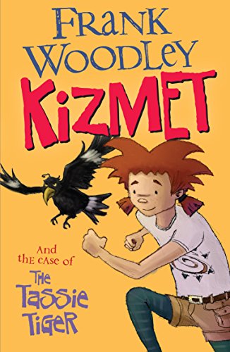 Book Kizmet and the Case of the Tassie Tiger free