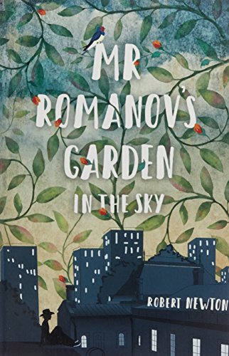 Book Mr Romanov's Garden in the Sky free