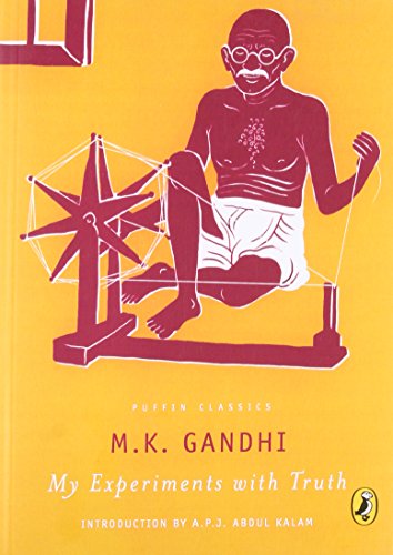 Book An Autobiography or the Story of My Experiments with Truth free