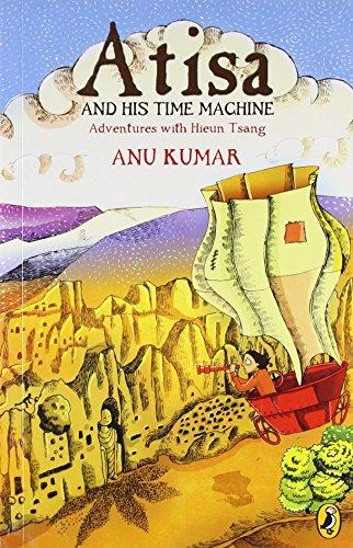 Book Atisa and the Time Machine Adventures with Hieun Tsang free