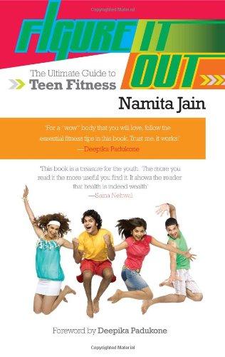 Book Figure It Out: The Ultimate Guide To Teen Fitness free