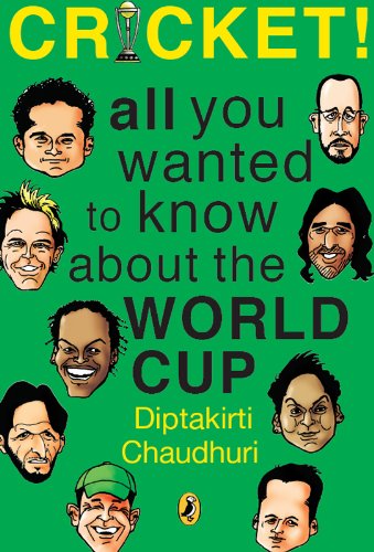Book Cricket! All You Wanted to Know about the World Cup free