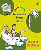 Book Fun in Devlok: Saraswati's Secret River [Jul 31, 2011] Devdutt Pattanaik free