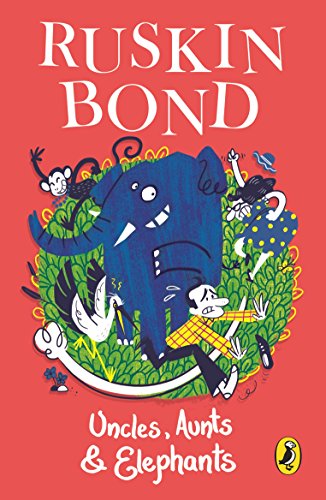 Book Uncles, Aunts and Elephants: Tales from Your Favourite Storyteller free