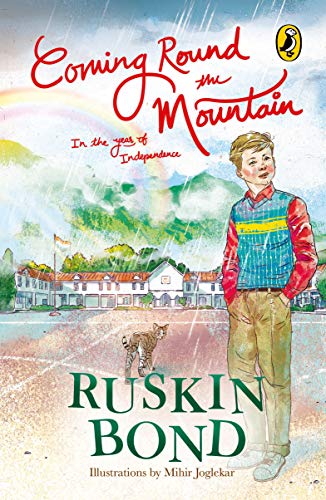 Book Coming Round the Mountain: In the Year of Independence free
