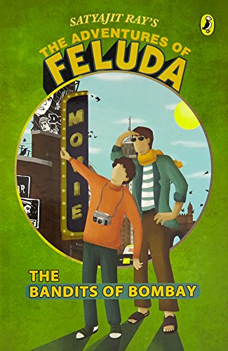 Book The Adventures Of Feluda: Bandits Of Bombay [Paperback] [Jan 01, 2015] SATYAJIT RAY free