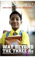 Book Way Beyond The Three Rs : India's Education Challenge In The 21st Century free