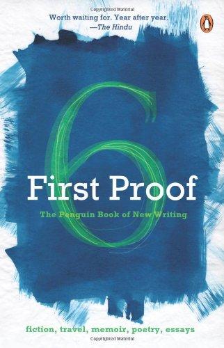 Book First Proof The Penguin Book of New Writing from India 6 free
