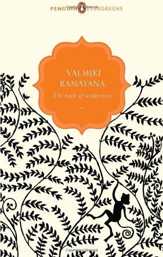Book Valmiki Ramayana: The Book Of Wilderness free
