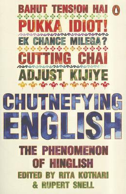 Book Chutnefying English: The Phenomenon of Hinglish free