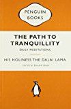 Book Path To Tranquillity, The: Daily Meditations free