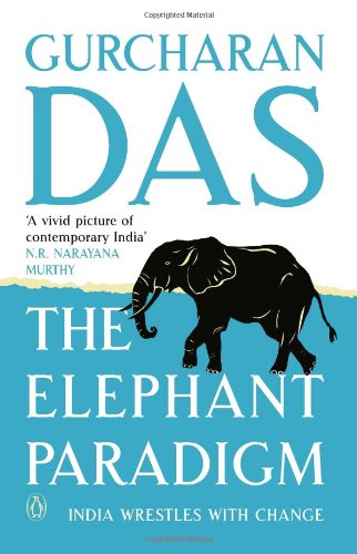 Book The Elephant Paradigm: India Wrestles with Change free
