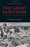Book Great Partition, The: The Making Of India And Pakistan free