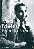 Book Face to Face: An Autobiography [Paperback] [Jan 01, 2013] Mehta; Ved free