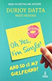 Book Ohh Yes, I'm Single free