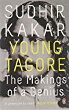 Book Young Tagore: The Makings of a Genius free