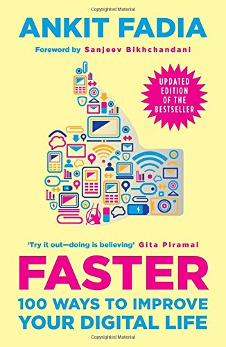 Book Faster : 100 Ways to Improve Your Digital Life (Updated Edition) free