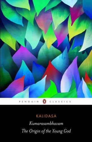 Book Kumarasambhavam: The Origin of the Young God free