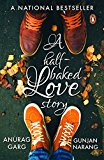 Book A Half-Baked Love Story [Mar 01, 2016] Garg, Anurag free