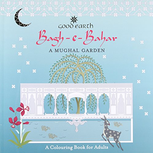 Book Bagh-e-Bahar a Mughal Garden: A Colouring Book for Adults free