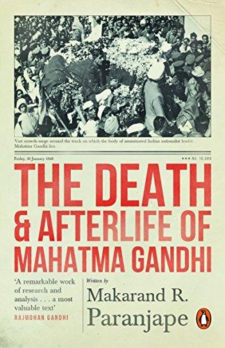 Book The Death and Afterlife of Mahatma Gandhi free