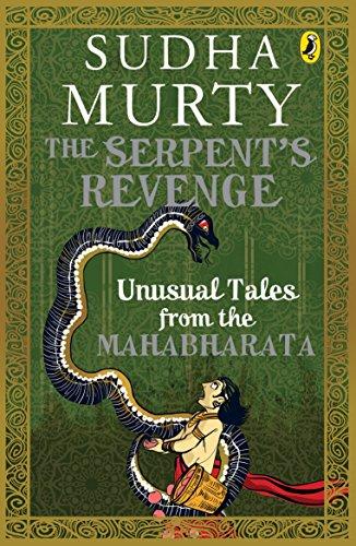 Book The Serpent's Revenge: Unusual Tales from the Mahabharata free