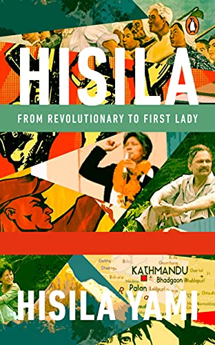 Book Hisila: From Revolutionary to First Lady free