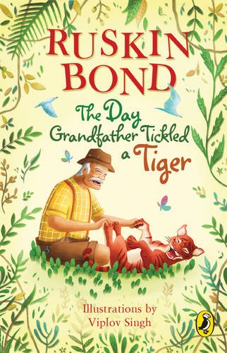 Book The Day Grandfather Tickled a Tiger [Paperback] [Jan 02, 2017] Bond, Ruskin free