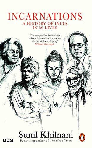 Book Incarnations: A History of India in 50 Lives free