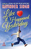 Book Like It Happened Yesterday free