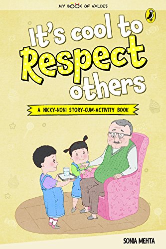 Book It's Cool to Respect Others (My Book of Values) free
