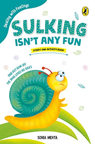 Book Sulking Isn't Any Fun (Dealing with Feelings) free