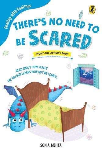 Book There's No Need to Be Scared (Dealing with Feelings) free