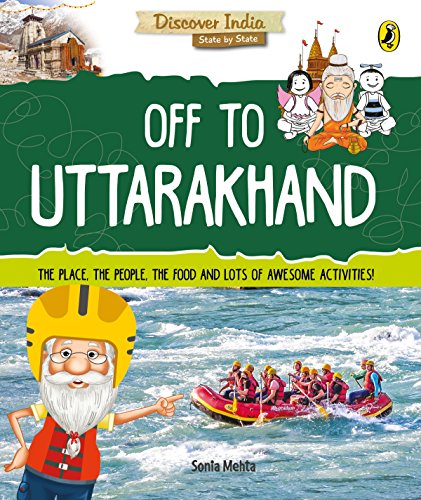 Book Discover India: Off to Uttarakhand free