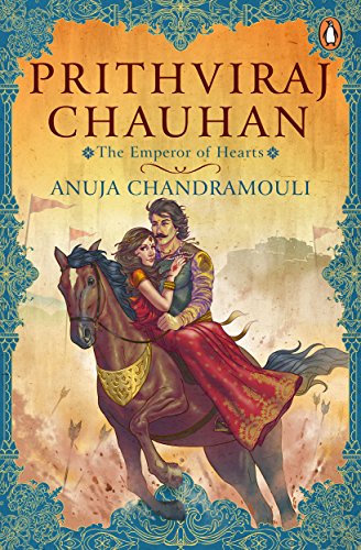 Book Prithviraj Chauhan :: The Emperor Of Hearts free