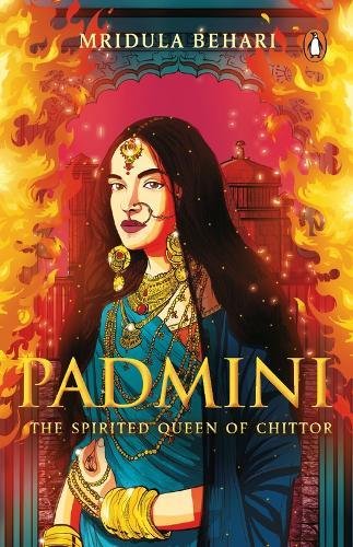 Book Padmini: The Spirited Queen of Chittor free