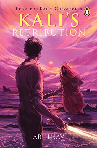 Book Kali's Retribution: The Kalki Chronicles Book II free