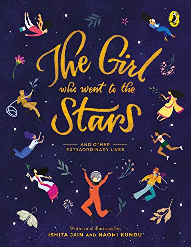 Book Girl Who Went to the Stars: and Other Extraordinary Lives free