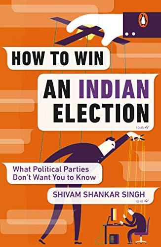 Book How to Win an Indian Election free