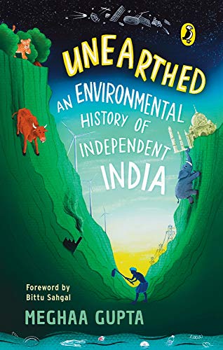 Book Unearthed: The Environmental History of Independent India free