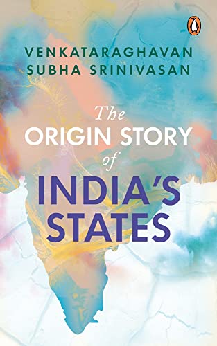 Book The Origin Story of India's States free