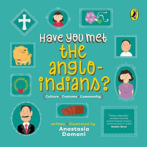 Book Have You Met the Anglo-Indians? (Have You Met series) free