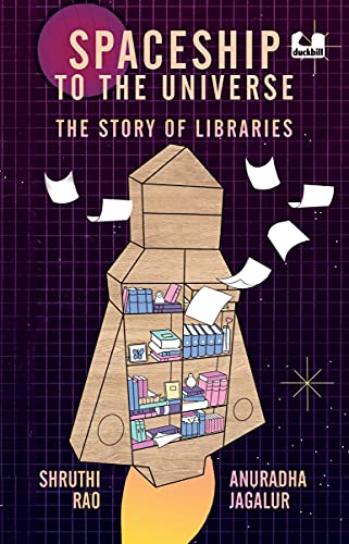 Book Spaceship to the Universe: The Story of Libraries free