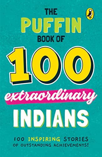Book The Puffin Book of 100 Extraordinary Indians free
