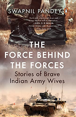 Book The Force Behind the Forces: Stories of Brave Indian Army Wives free