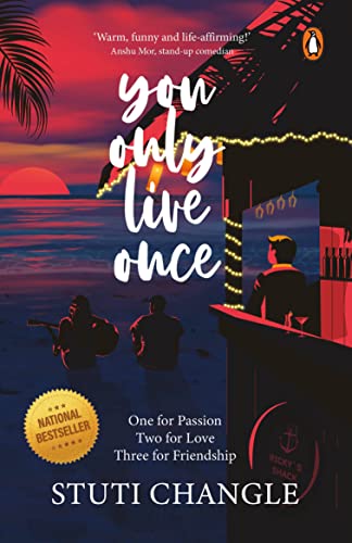 Book You Only Live Once: One for Passion Two for Love Three for Friendship free