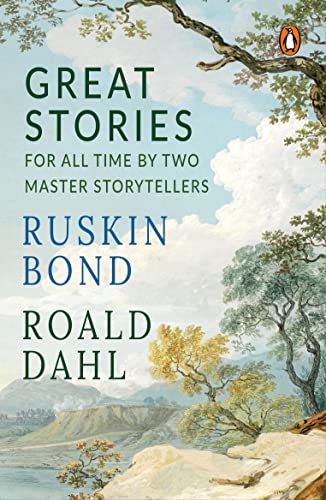 Book Great Stories for All Time by Two Master Storytellers: Box Set of the Best of Roald Dahl and Ruskin Bond free