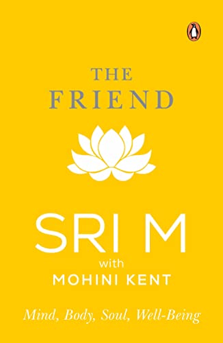 Book The Friend: Mind, Body, Soul, Well-Being free