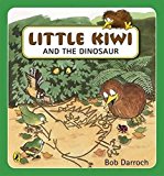 Book Little Kiwi and the Dinosaur free