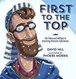 Book First to the Top: Sir Edmund Hillary's Amazing Everest Adventure free